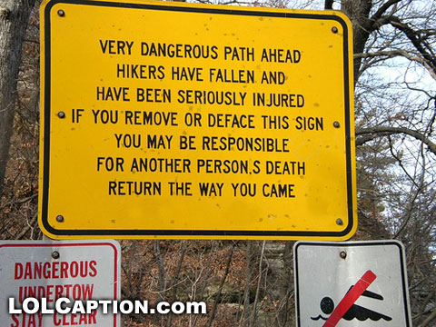 funny signs pictures. Funny signs: Beware the