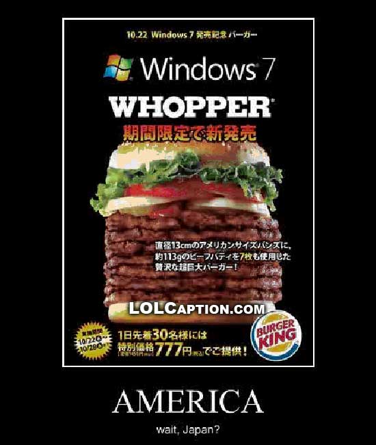 funny-demotivational-pictures-lolcaption-epic-whopper-buger-king-windows-7